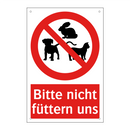 Bitte nicht füttern uns