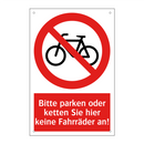 Bitte parken oder ketten Sie hier keine Fahrräder an!