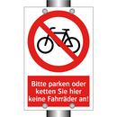 Bitte parken oder ketten Sie hier keine Fahrräder an!