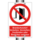 Brandschutztür! Verkeilen, Verstellen, Festbinden oder Ähnliches verboten