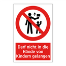 Darf nicht in die Hände von Kindern gelangen