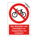 Das Abstellen von Fahrrädern im Treppenhaus ist verboten!