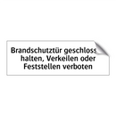Brandschutztür geschlossen halten, Verkeilen oder Feststellen verboten