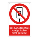 Das Aufladen Ihres Handys ist hier nicht gestattet