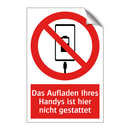 Das Aufladen Ihres Handys ist hier nicht gestattet