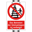 Das Betreten der Gleisanlagen ist verboten