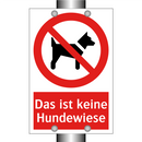 Das ist keine Hundewiese