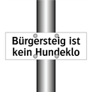 Bürgersteig ist kein Hundeklo