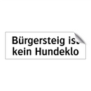 Bürgersteig ist kein Hundeklo