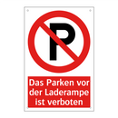 Das Parken vor der Laderampe ist verboten