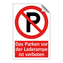 Das Parken vor der Laderampe ist verboten