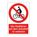 Das Radfahren auf dem Schulhof ist verboten