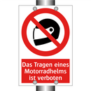 Das Tragen eines Motorradhelms ist verboten