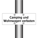 Camping und Wohnwagen verboten