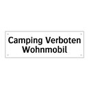 Camping Verboten Wohnmobil