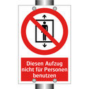 Diesen Aufzug nicht für Personen benutzen