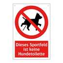 Dieses Sportfeld ist keine Hundetoilette