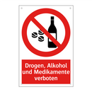 Drogen, Alkohol und Medikamente verboten