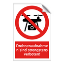 Drohnenaufnahmen sind strengstens verboten!