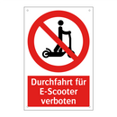 Durchfahrt für E-Scooter verboten