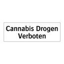 Cannabis Drogen Verboten