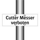 Cutter Messer verboten