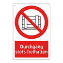 Durchgang stets freihalten