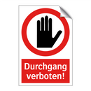 Durchgang verboten!