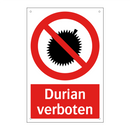 Durian verboten