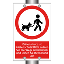Dünenschutz ist Küstenschutz! Bitte nutzen Sie die Wege schderdruck und leinen Sie Ihren Hund an!