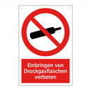 Einbringen von Druckgasflaschen verboten