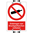 Einbringen von Druckgasflaschen verboten