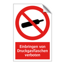 Einbringen von Druckgasflaschen verboten