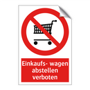 Einkaufs- wagen abstellen verboten