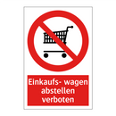 Einkaufs- wagen abstellen verboten