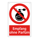 Empfang ohne Parfüm