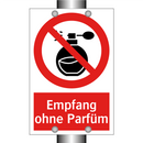 Empfang ohne Parfüm
