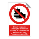 Ernten verboten: Unbefugtes Ernten von Früchten ist Diebstahl und wird von uns, dem Produzenten, gemeldet