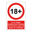 Es ist illegal, alkoholische Produkte an Personen unter 18 Jahren zu verkaufen