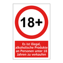 Es ist illegal, alkoholische Produkte an Personen unter 18 Jahren zu verkaufen