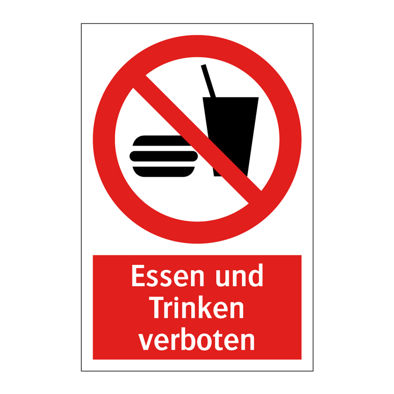 Essen und Trinken verboten