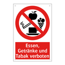 Essen, Getränke und Tabak verboten