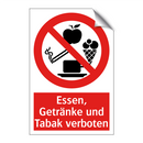 Essen, Getränke und Tabak verboten