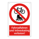 Fahrradfahren und Inlineskating verboten!