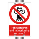 Fahrradfahren und Inlineskating verboten!