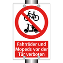 Fahrräder und Mopeds vor der Tür verboten