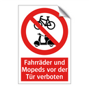 Fahrräder und Mopeds vor der Tür verboten