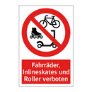 Fahrräder, Inlineskates und Roller verboten