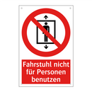 Fahrstuhl nicht für Personen benutzen