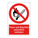 Feuer und Rauchen polizeilich verboten